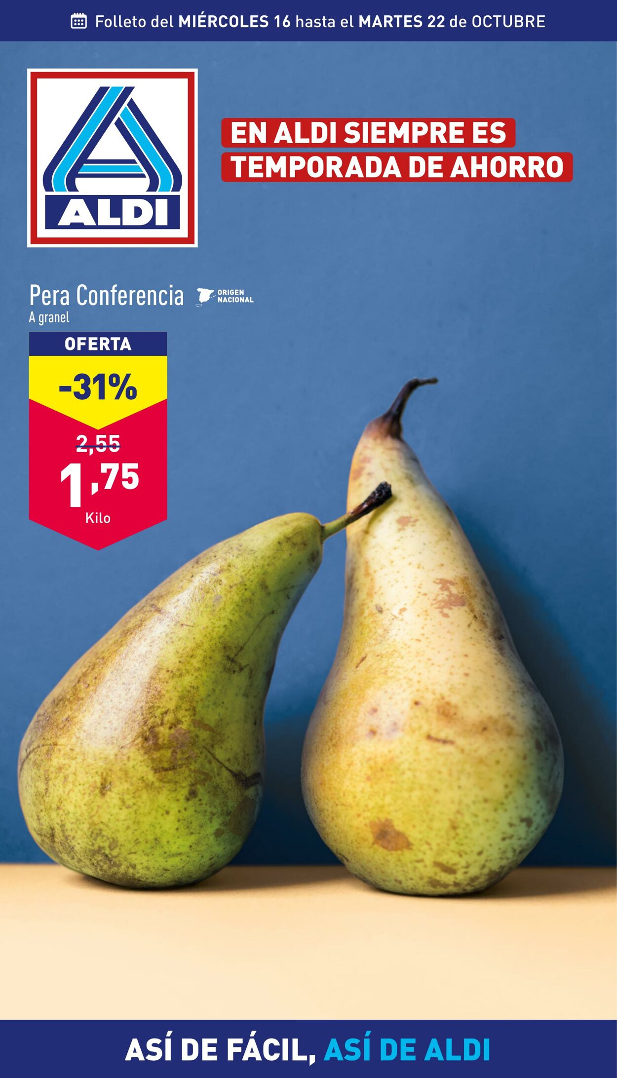 Folleto Aldi - Folleto semanal - Nuestras ofertas del 16 al 22 de octubre - ALDI 16 oct., 2024 - 22 oct., 2024