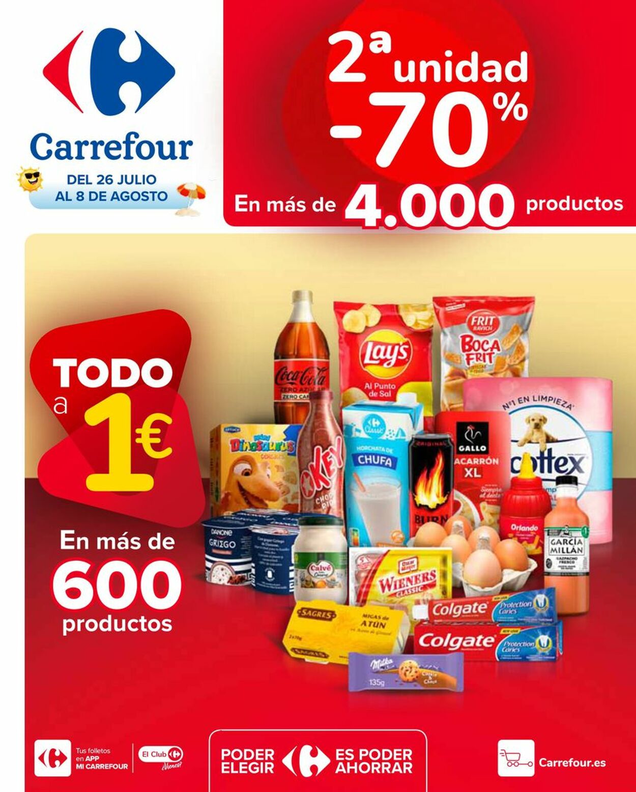 Folleto Carrefour - 2ªud. Al -70% / TODO 1€ 26 jul., 2024 - 8 ago., 2024