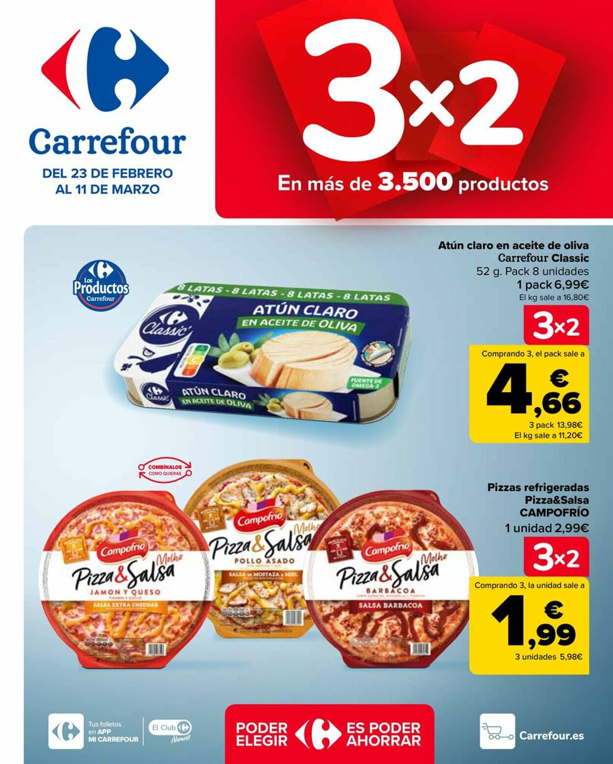 Folleto Carrefour - 3x2 (Alimentación) + 50% que vuelve (Alimentación, Drogueria, Perfumeria y comida de animales) 23 feb., 2024 - 11 mar., 2024