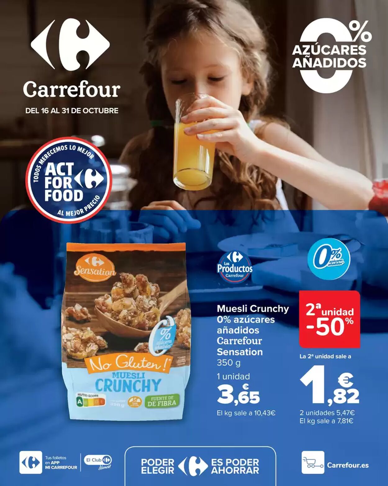 Folleto Carrefour - SIN AZÚCARES AÑADIDOS 16 oct., 2024 - 31 oct., 2024